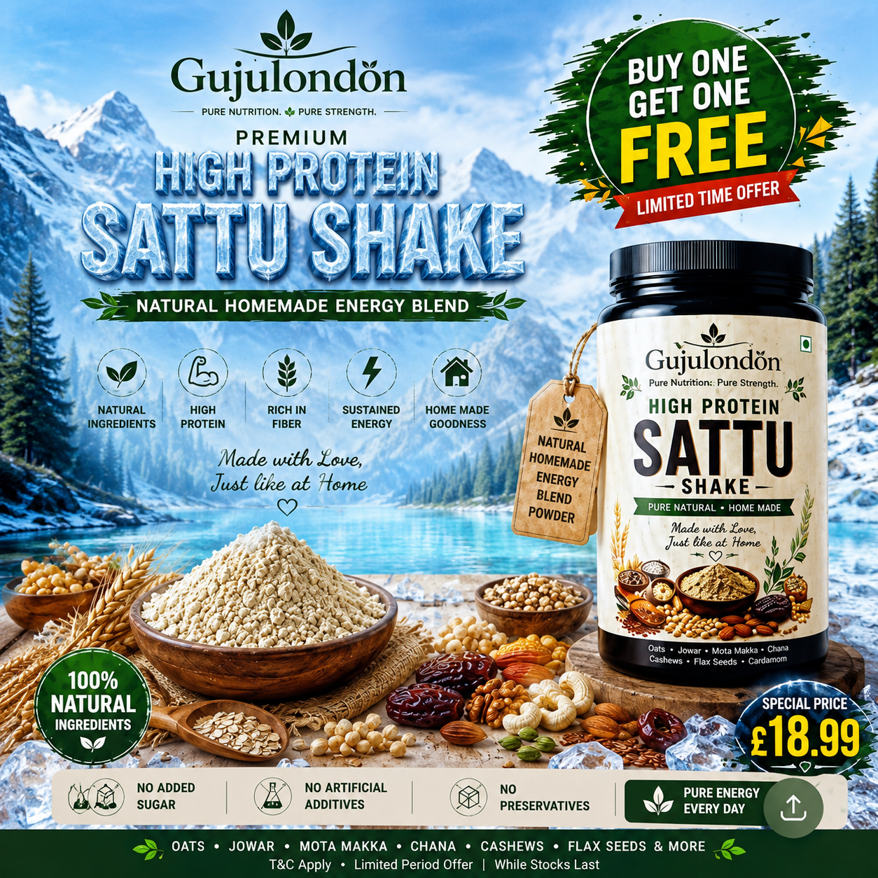 Gujulondön High Protein Sattu Shake 250gm. Natural homemade energy blend powder rich in fiber with no added sugar. Buy 1 Get 1 Free