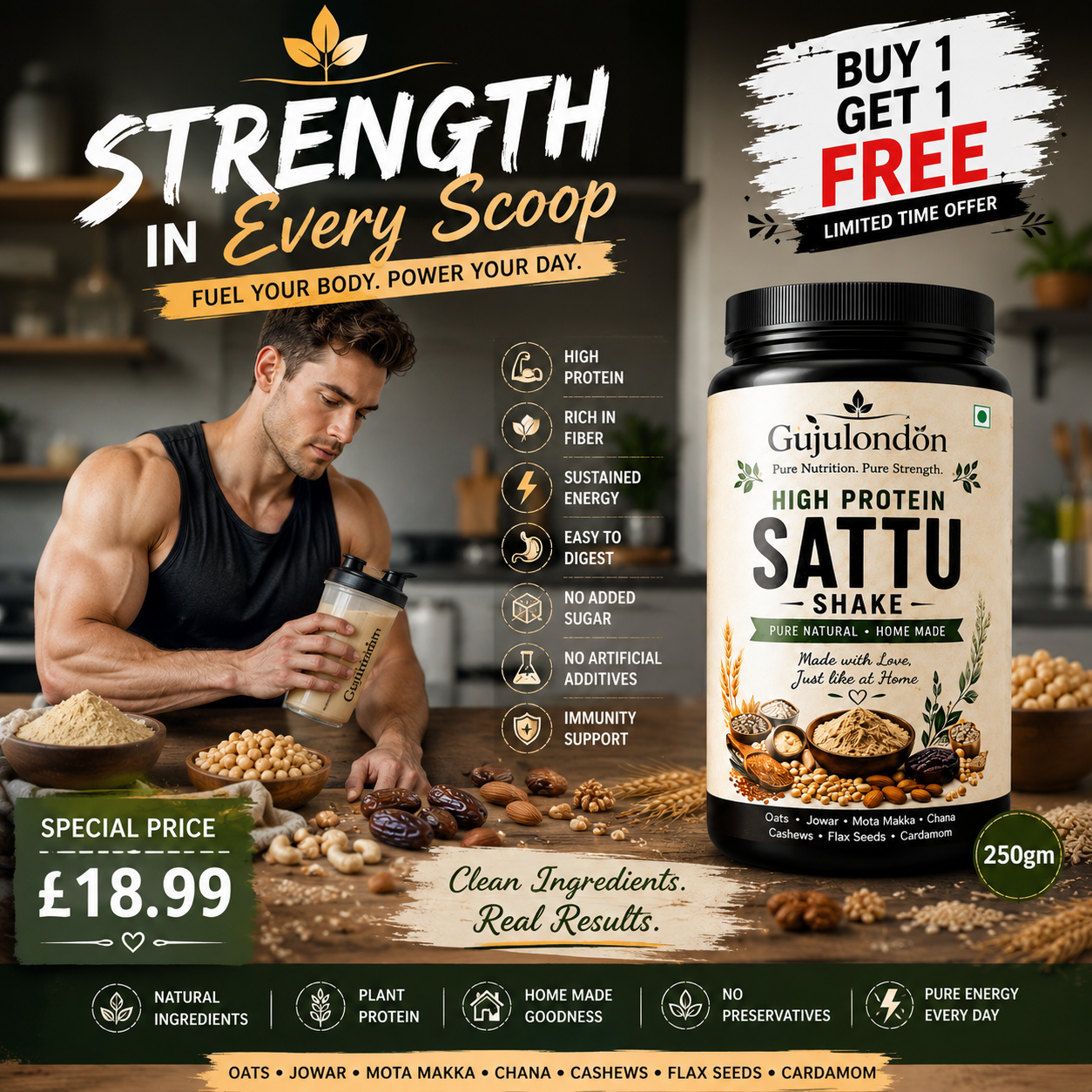 Gujulondön High Protein Sattu Shake 250gm. Natural homemade energy blend powder rich in fiber with no added sugar. Buy 1 Get 1 Free
